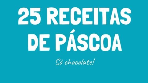 A Páscoa vem chegando. Confira essa lista de 25 receitas com chocolate para você escolher quais sobremesas fazer na época mais doce do ano.