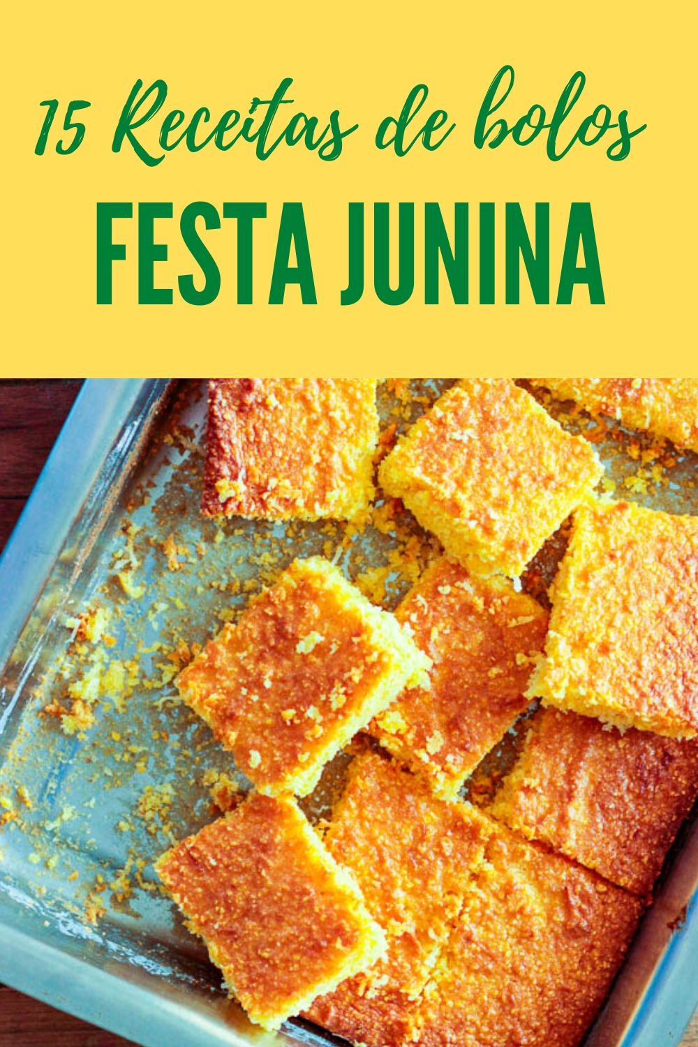 Veja 15 bolos de Festa Junina para uma comemoração bem caseira. É tempo de saborear muita receitas simples, com gostinho de fazenda e casa de vó.